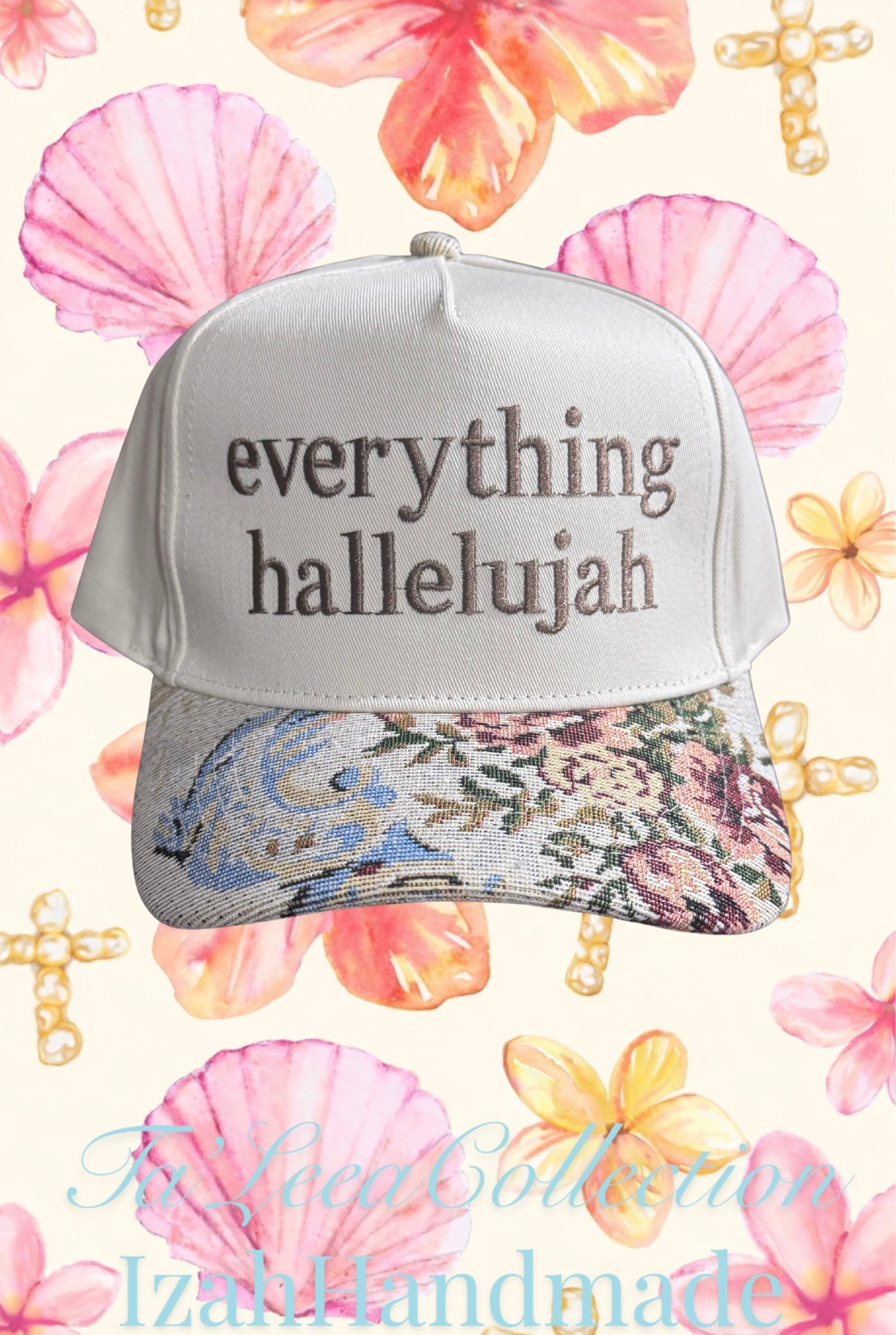 Everything HALLELUAH Vintage Floral Trucker Hat