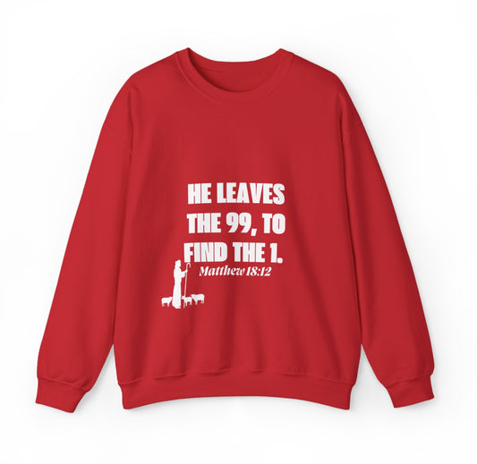 HE LEAVES THE 99 Shirt/Sweatshirt